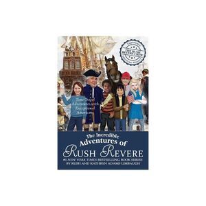 Threshold Editions - The Incredible Adventures of Rush Revere - by  Rus Blue